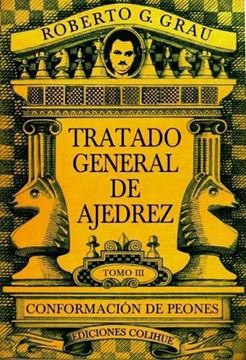 Imagen de Tratado General de Ajedrez - Tomo III - Confrontacion de Peones